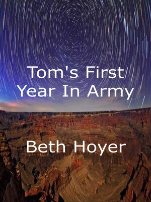 cover image of Tom's First Year in Army